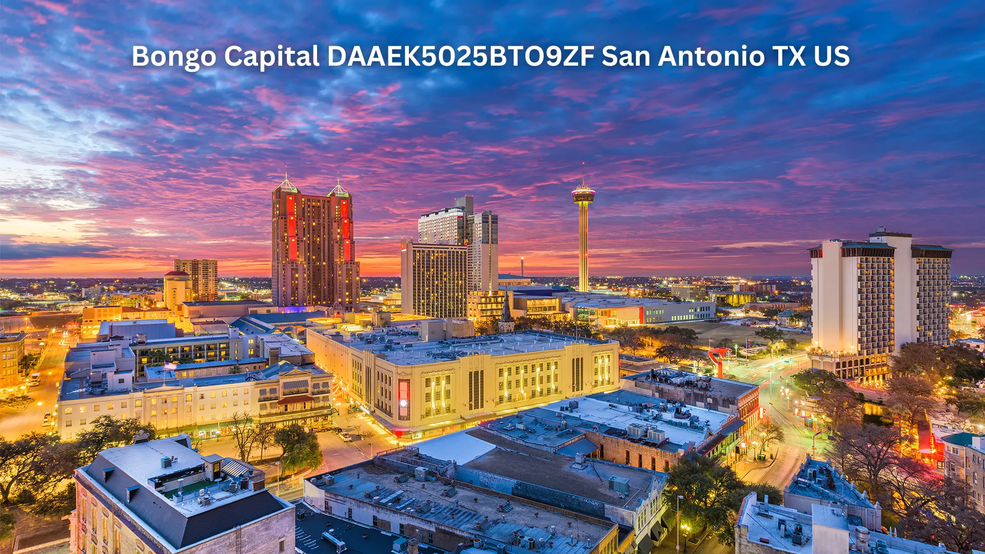 Bongo Capital DAAEK5025BTO9ZF San Antonio TX US